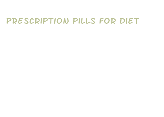 prescription pills for diet