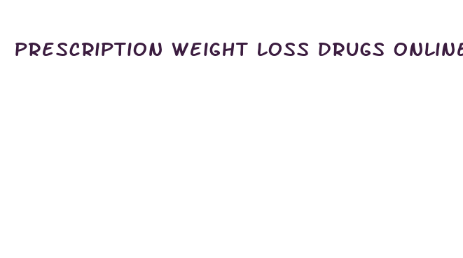 prescription weight loss drugs online