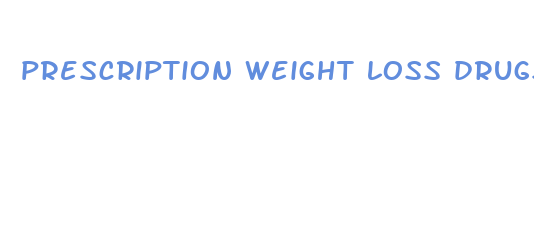 prescription weight loss drugs phentermine