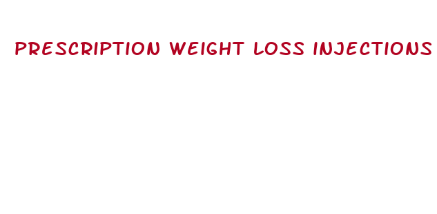 prescription weight loss injections