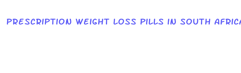 prescription weight loss pills in south africa