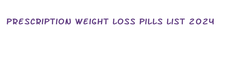 prescription weight loss pills list 2024