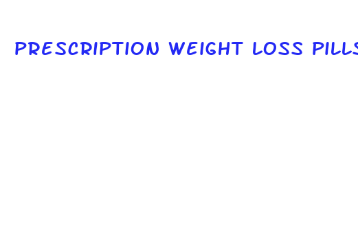 prescription weight loss pills reviews