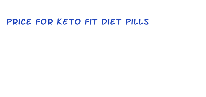 price for keto fit diet pills