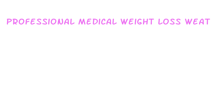 professional medical weight loss weatherford tx