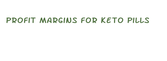 profit margins for keto pills