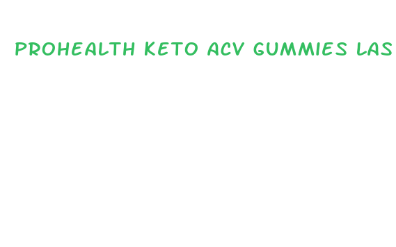 prohealth keto acv gummies las vegas nevada