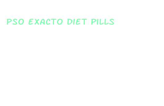 pso exacto diet pills