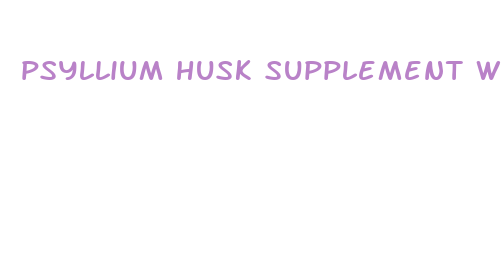 psyllium husk supplement weight loss