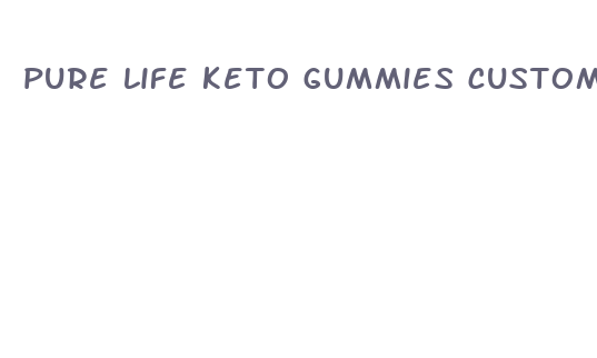 pure life keto gummies customer service number