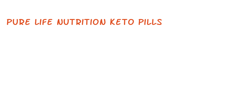 pure life nutrition keto pills