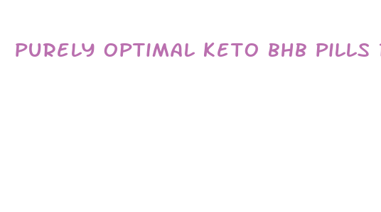 purely optimal keto bhb pills reviews