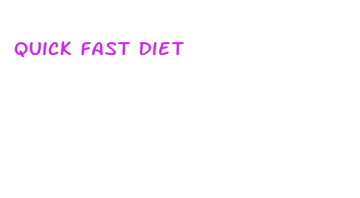 quick fast diet