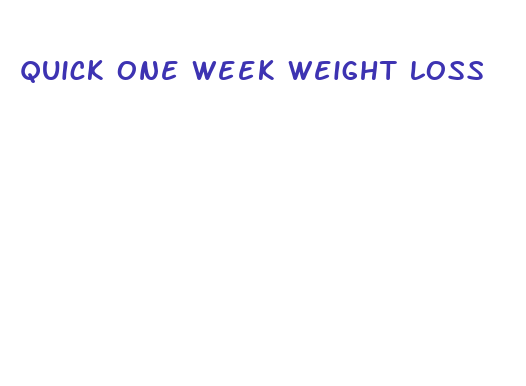 quick one week weight loss