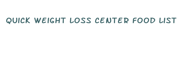 quick weight loss center food list