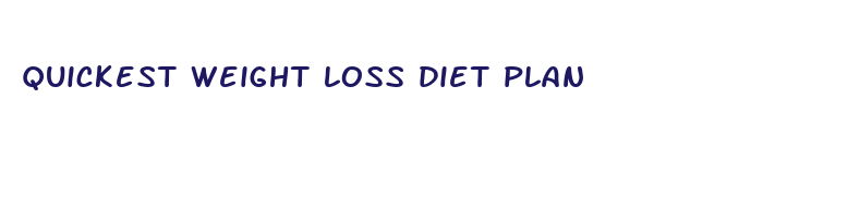 quickest weight loss diet plan