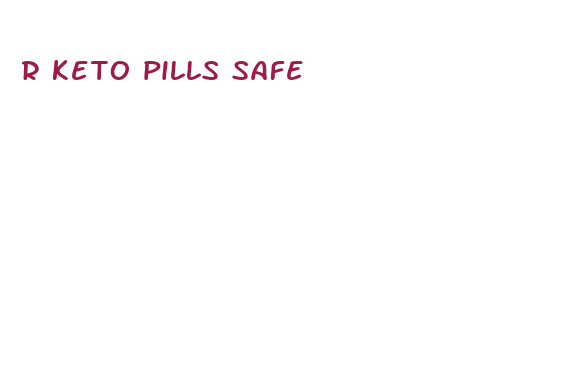 r keto pills safe