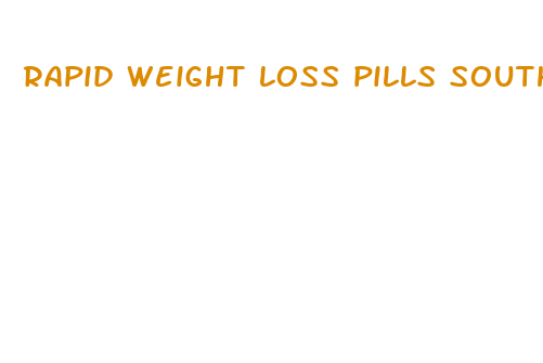 rapid weight loss pills south africa