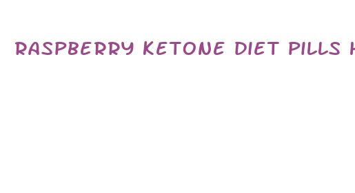 raspberry ketone diet pills holland and barrett