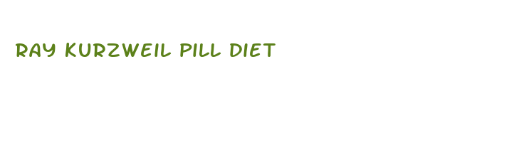 ray kurzweil pill diet