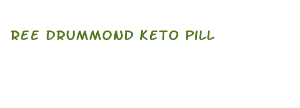 ree drummond keto pill