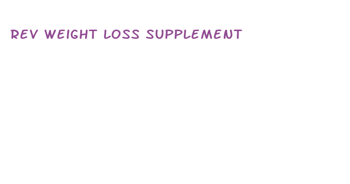 rev weight loss supplement