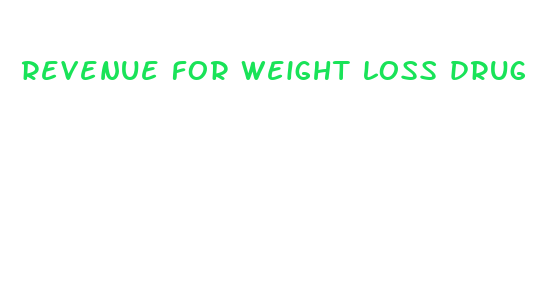 revenue for weight loss drug