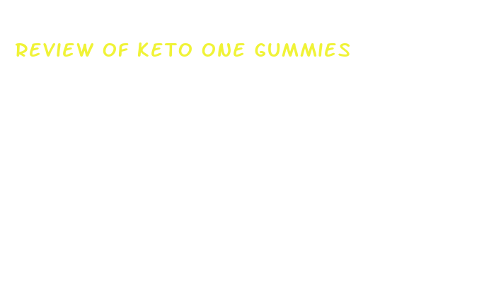 review of keto one gummies