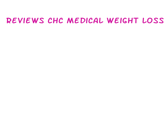 reviews chc medical weight loss center altamonte springs fla