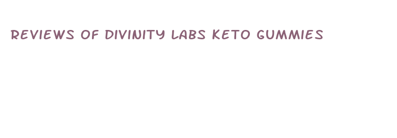 reviews of divinity labs keto gummies