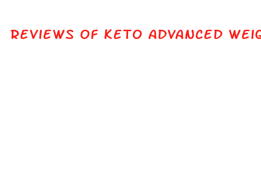 reviews of keto advanced weight loss pills