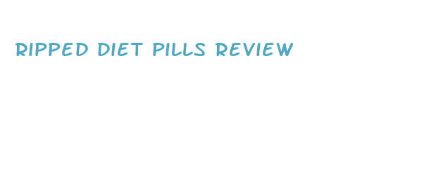 ripped diet pills review