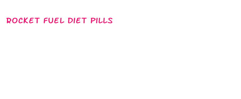 rocket fuel diet pills