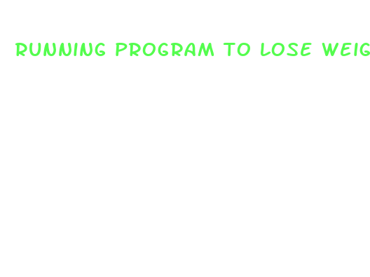 running program to lose weight fast