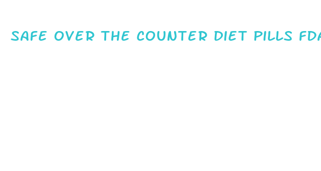 safe over the counter diet pills fda approved