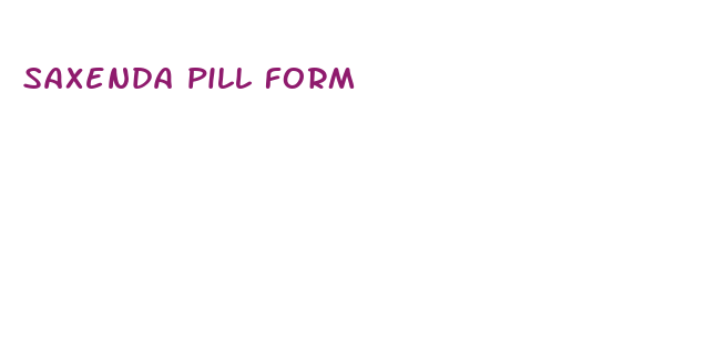 saxenda pill form