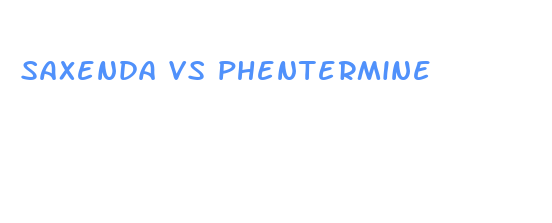 saxenda vs phentermine