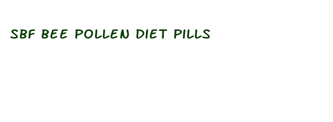 sbf bee pollen diet pills