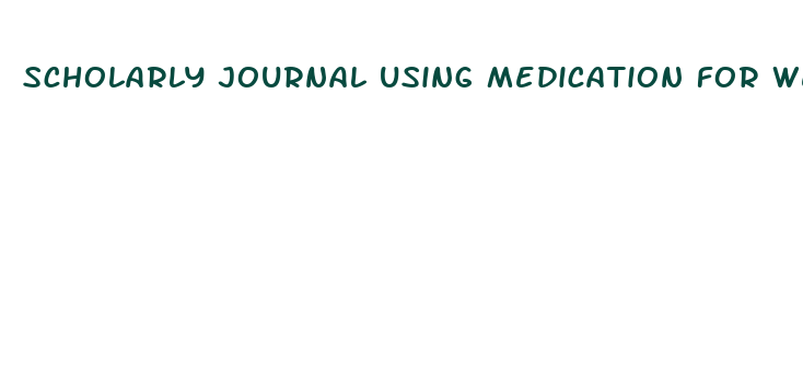 scholarly journal using medication for weight loss