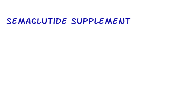 semaglutide supplement