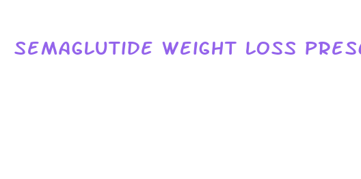 semaglutide weight loss prescription online