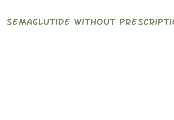 semaglutide without prescription