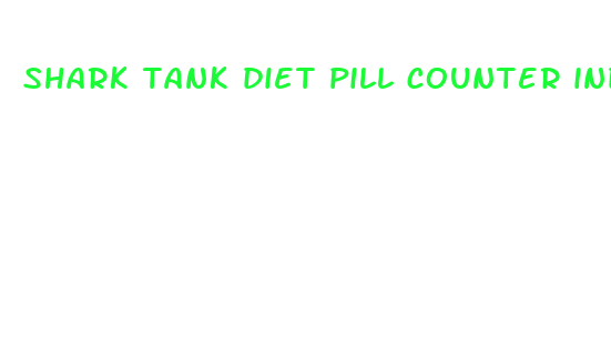 shark tank diet pill counter indications