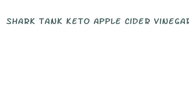 shark tank keto apple cider vinegar gummies