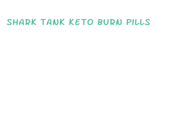 shark tank keto burn pills