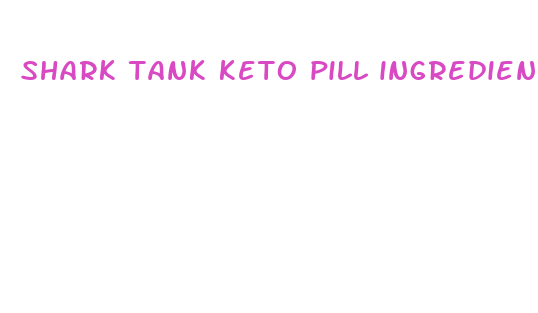 shark tank keto pill ingredients