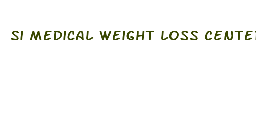 si medical weight loss center