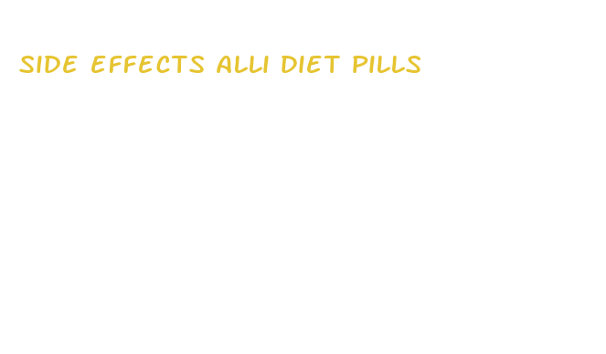 side effects alli diet pills