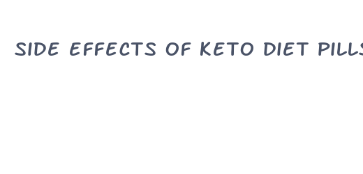 side effects of keto diet pills