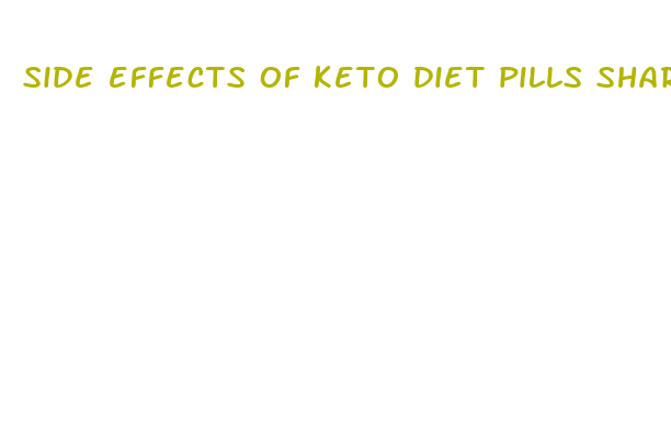 side effects of keto diet pills shark tank